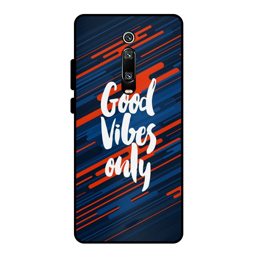 Good Vibes Only Metal Back Case for Redmi K20