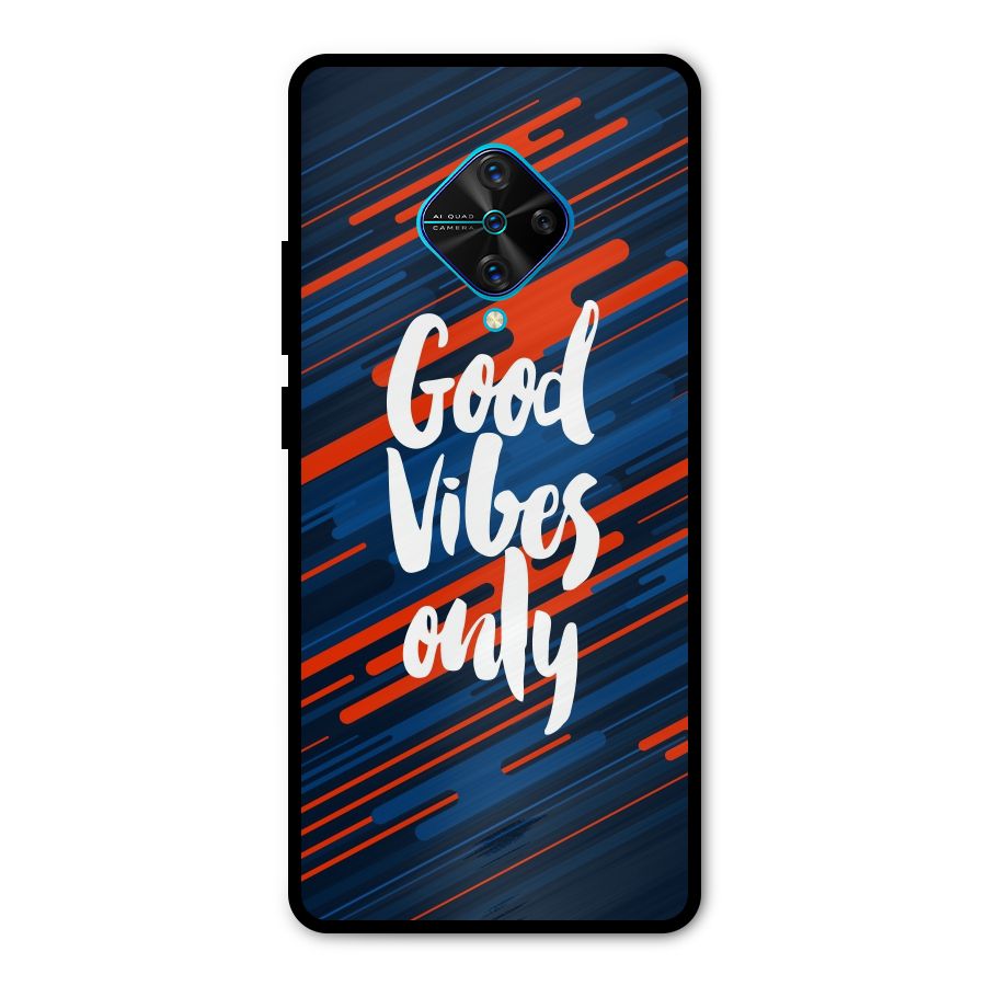 Good Vibes Only Metal Back Case for Vivo S1 Pro