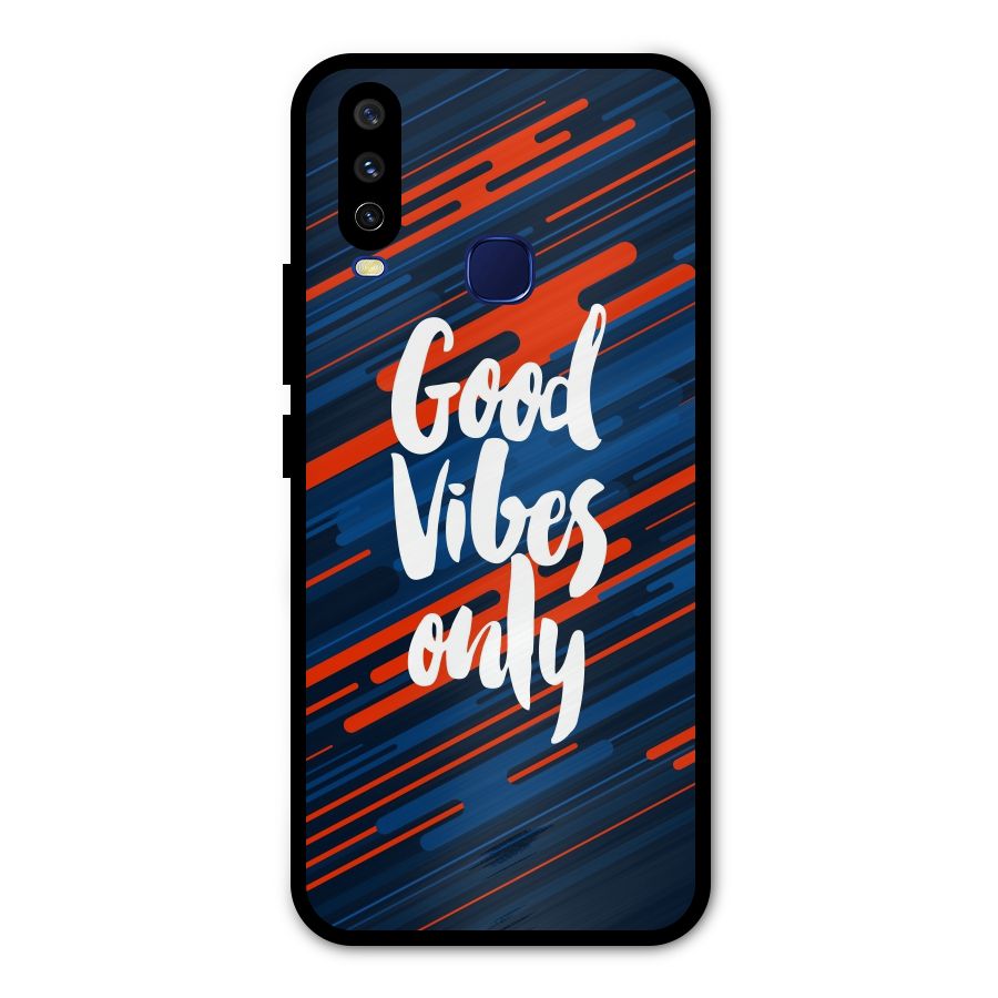 Good Vibes Only Metal Back Case for Vivo V17