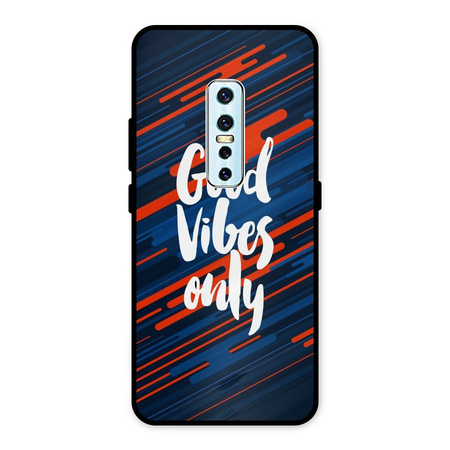 Good Vibes Only Metal Back Case for Vivo V17 Pro