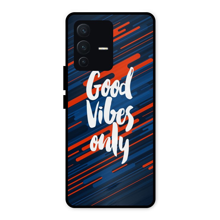 Good Vibes Only Metal Back Case for Vivo V23 5G