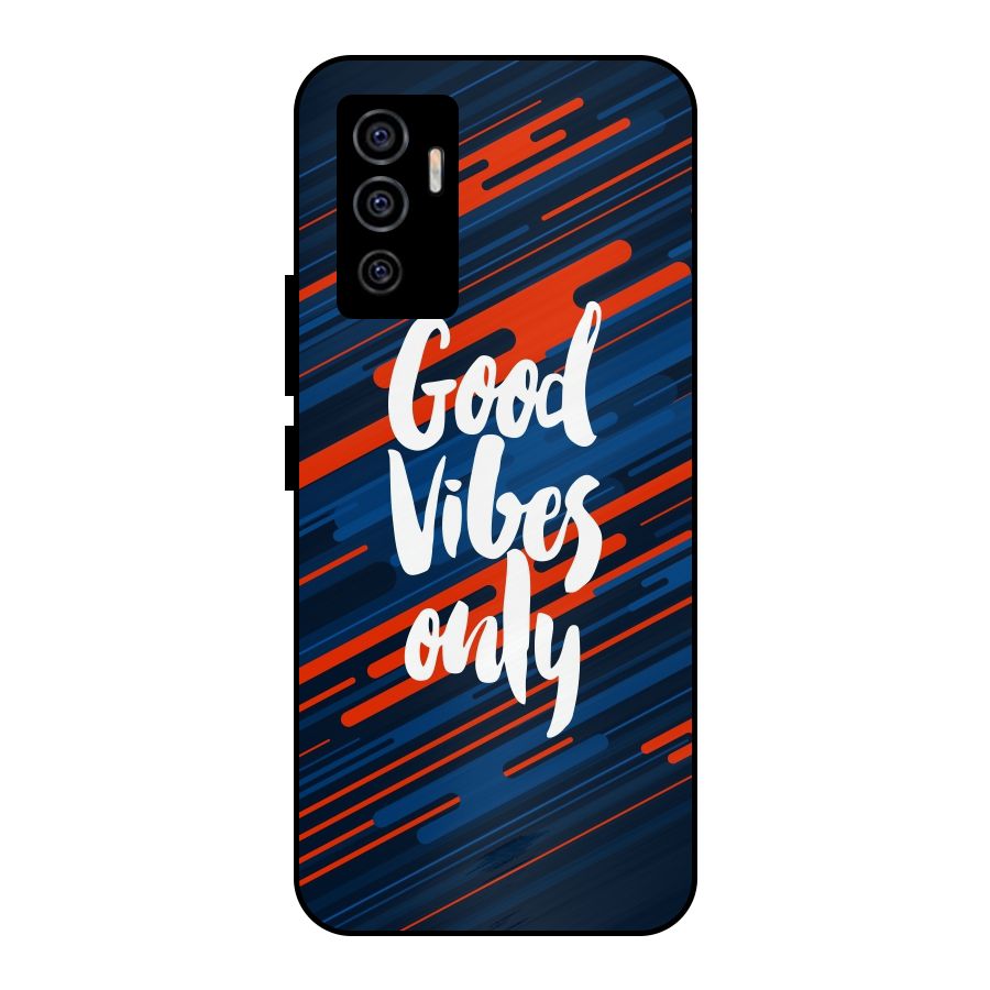 Good Vibes Only Metal Back Case for Vivo V23e