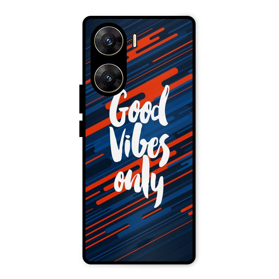 Good Vibes Only Metal Back Case for Vivo V29e