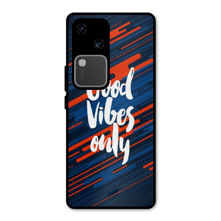 Good Vibes Only Metal Back Case for Vivo V30