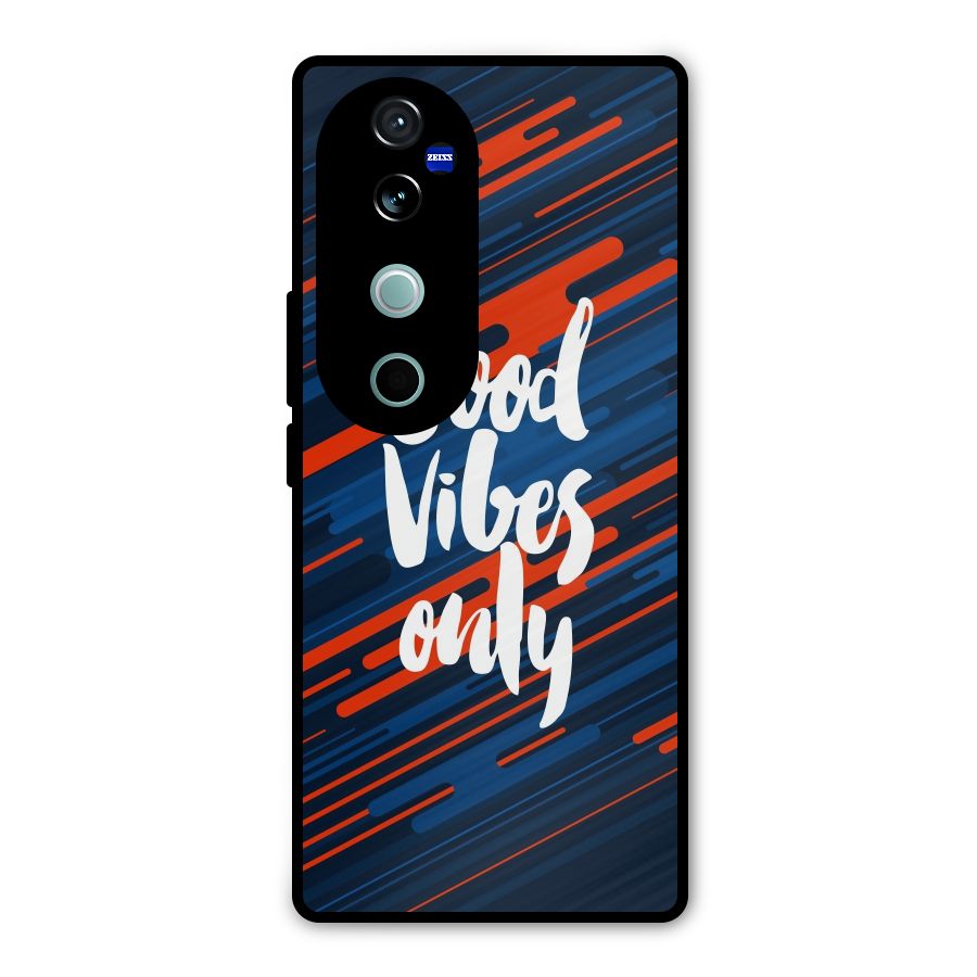 Good Vibes Only Metal Back Case for Vivo V40