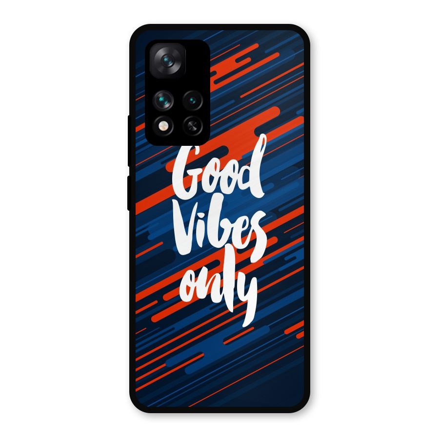 Good Vibes Only Metal Back Case for Xiaomi 11i 5G