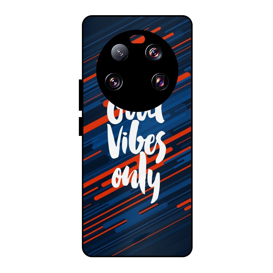 Good Vibes Only Metal Back Case for Xiaomi 13 Ultra