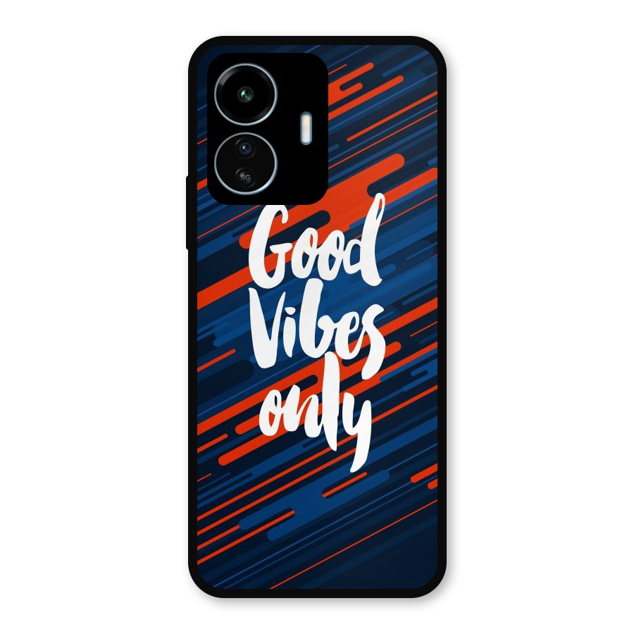 Good Vibes Only Metal Back Case for vivo iQOO Z6 Lite 5G