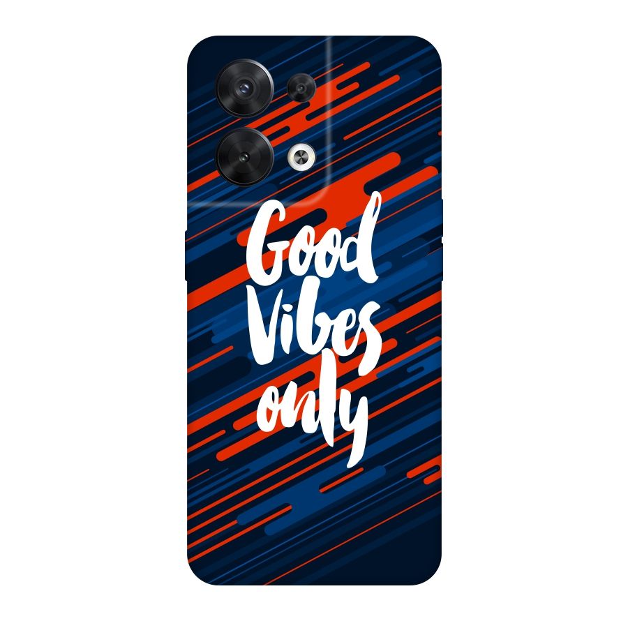 Good Vibes Only Original Polycarbonate Back Case for Oppo Reno8 5G