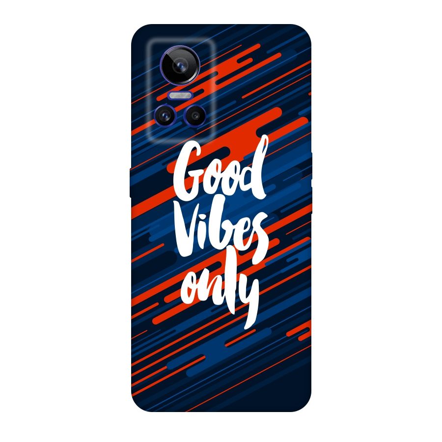 Good Vibes Only Original Polycarbonate Back Case for Realme GT Neo 3