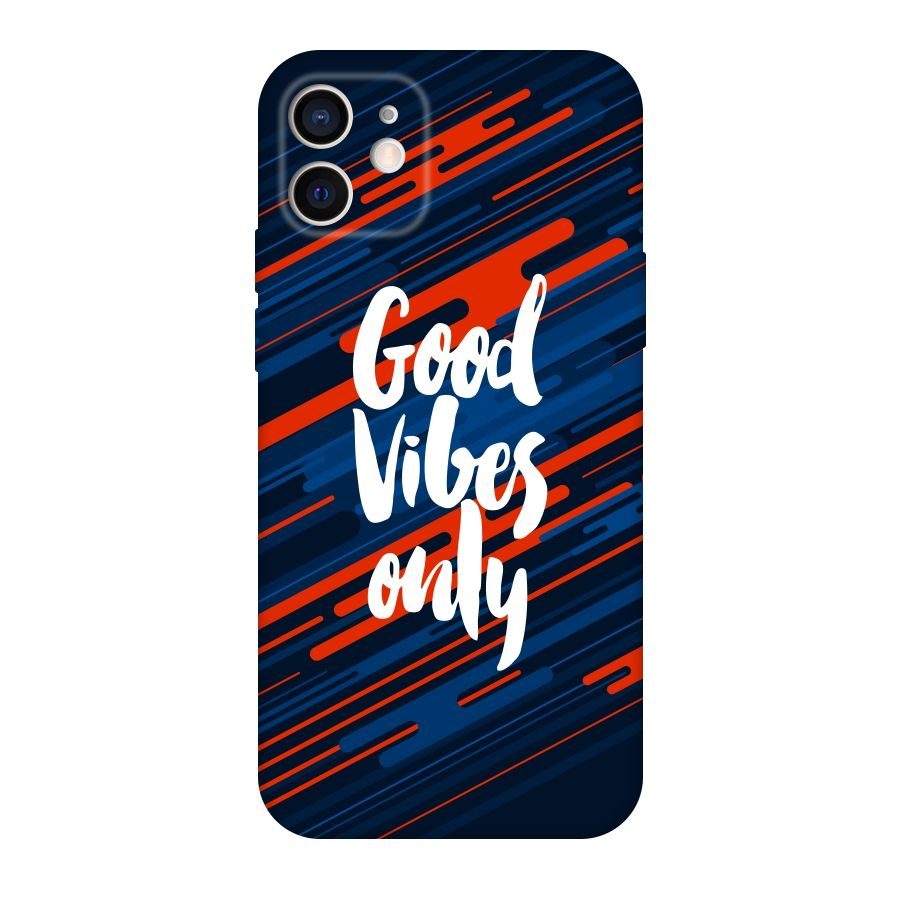 Good Vibes Only Original Polycarbonate Back Case for iPhone 12