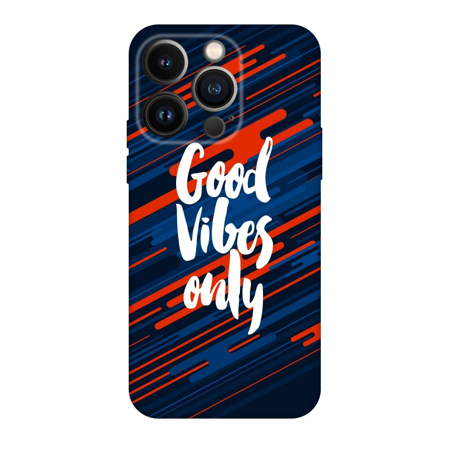 Good Vibes Only Original Polycarbonate Back Case for iPhone 14 Pro