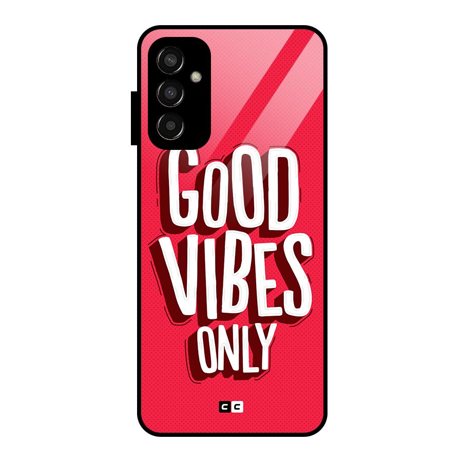 Good Vibes Only Pop Art Glass Back Case for Galaxy F13