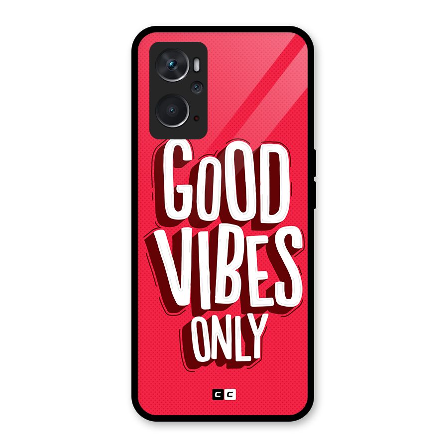 Good Vibes Only Pop Art Glass Back Case for Oppo K10 4G