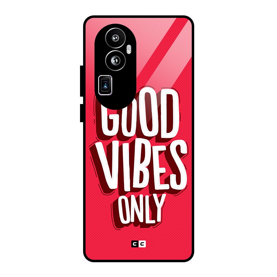 Good Vibes Only Pop Art Glass Back Case for Oppo Reno10 Pro Plus