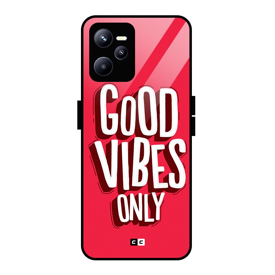 Good Vibes Only Pop Art Glass Back Case for Realme C35
