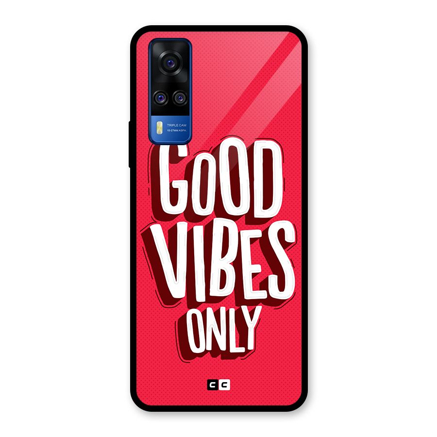 Good Vibes Only Pop Art Glass Back Case for Vivo Y31
