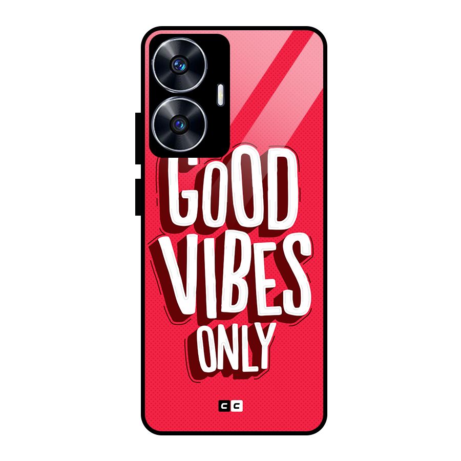 Good Vibes Only Pop Art Glass Back Case for realme C55