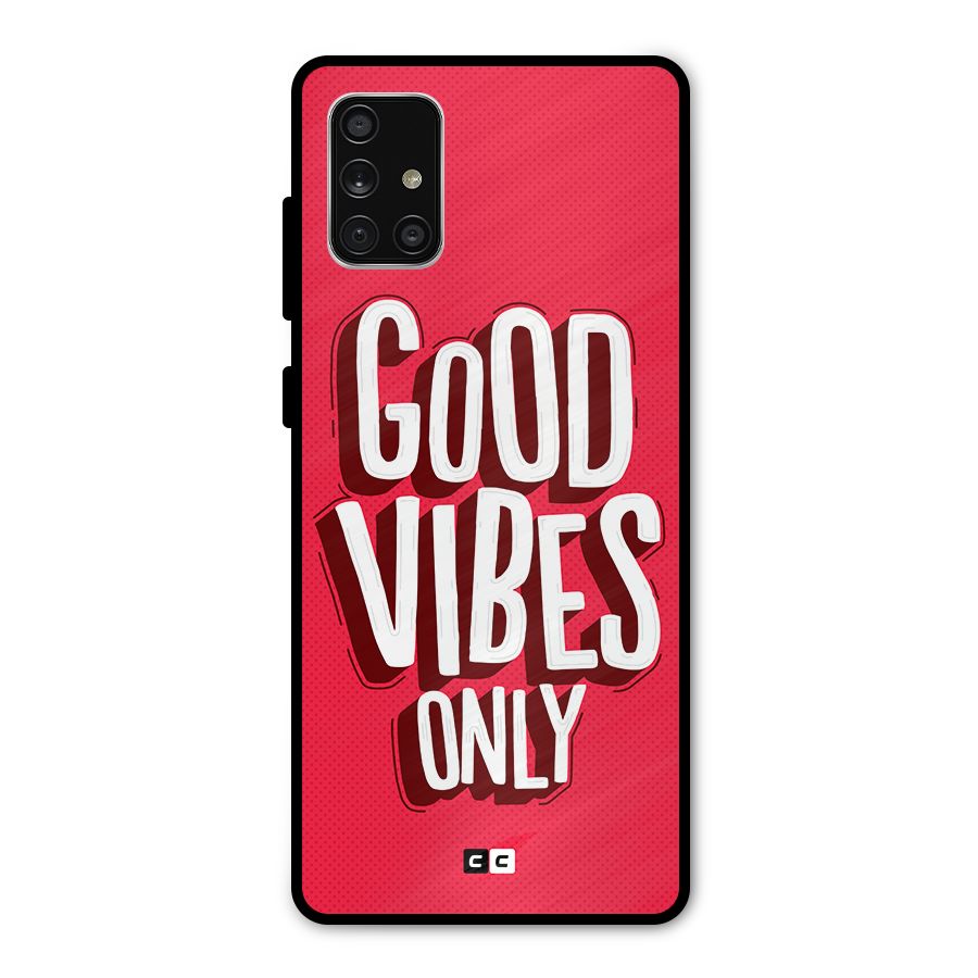 Good Vibes Only Pop Art Metal Back Case for Galaxy A71