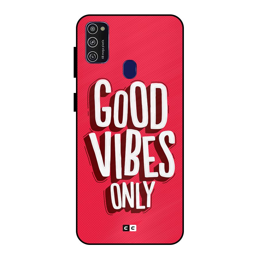 Good Vibes Only Pop Art Metal Back Case for Galaxy M21