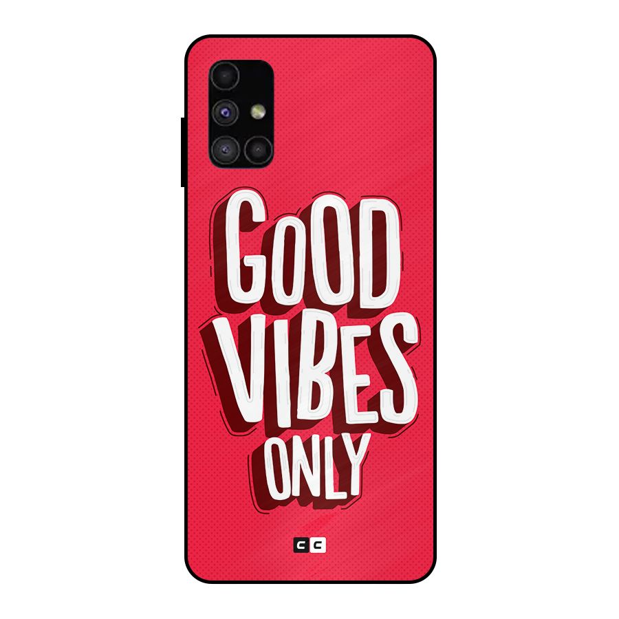 Good Vibes Only Pop Art Metal Back Case for Galaxy M51