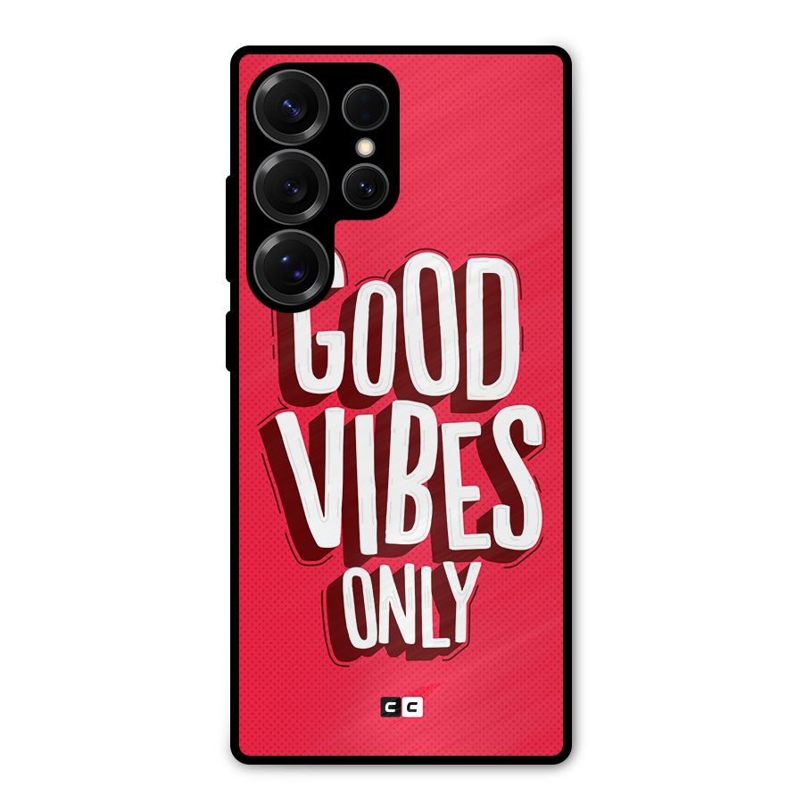 Good Vibes Only Pop Art Metal Back Case for Galaxy S25 Ultra