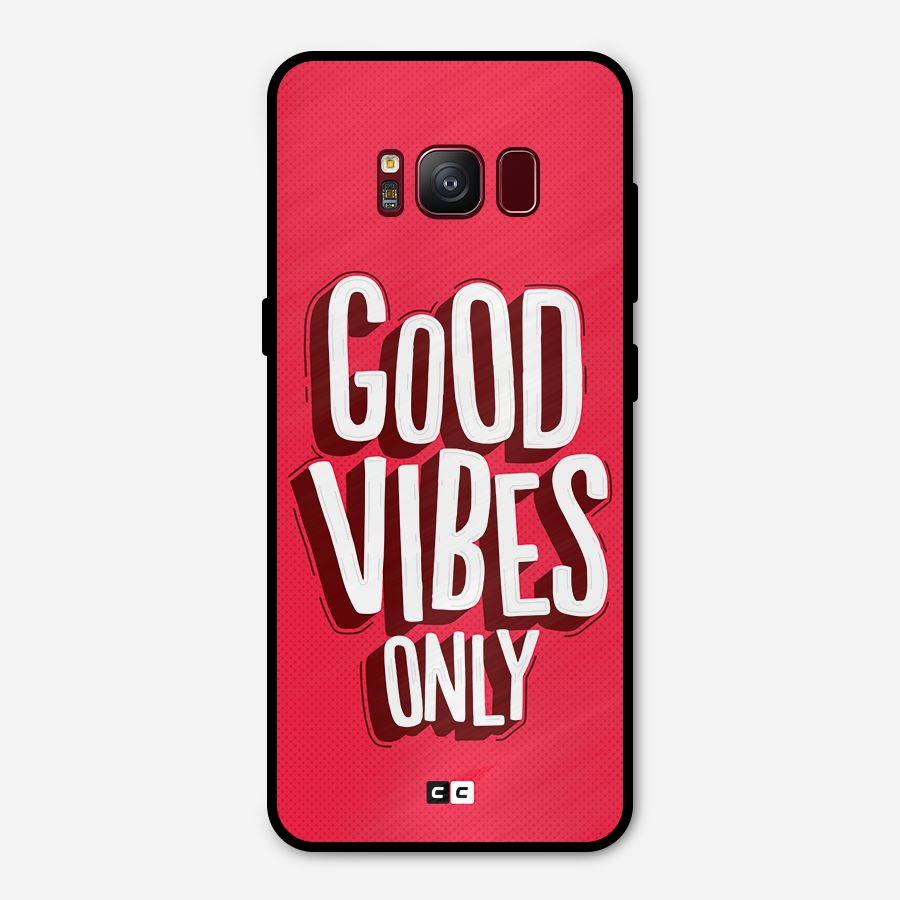 Good Vibes Only Pop Art Metal Back Case for Galaxy S8