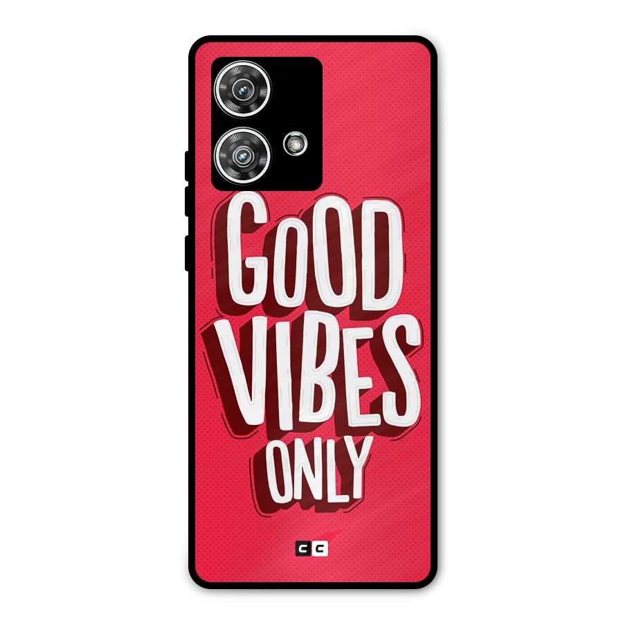 Good Vibes Only Pop Art Metal Back Case for Motorola Edge 40 Neo