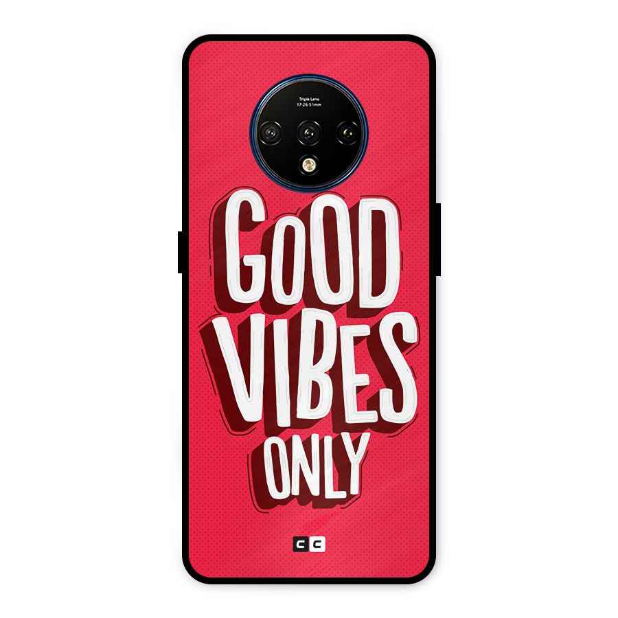 Good Vibes Only Pop Art Metal Back Case for OnePlus 7T
