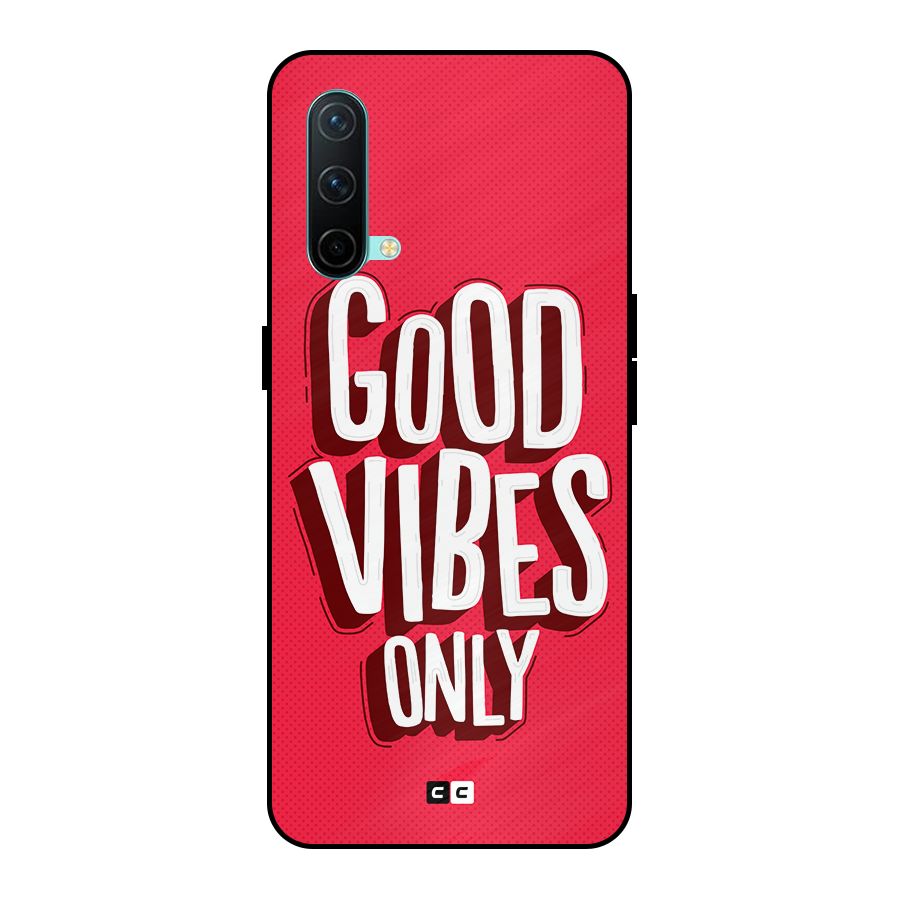 Good Vibes Only Pop Art Metal Back Case for OnePlus Nord CE 5G