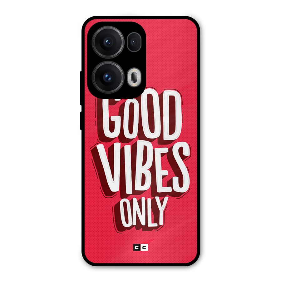 Good Vibes Only Pop Art Metal Back Case for Oppo Reno13 Pro