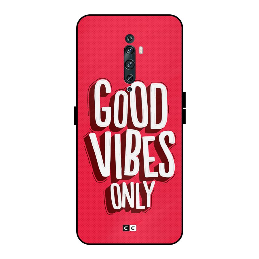 Good Vibes Only Pop Art Metal Back Case for Oppo Reno2 Z