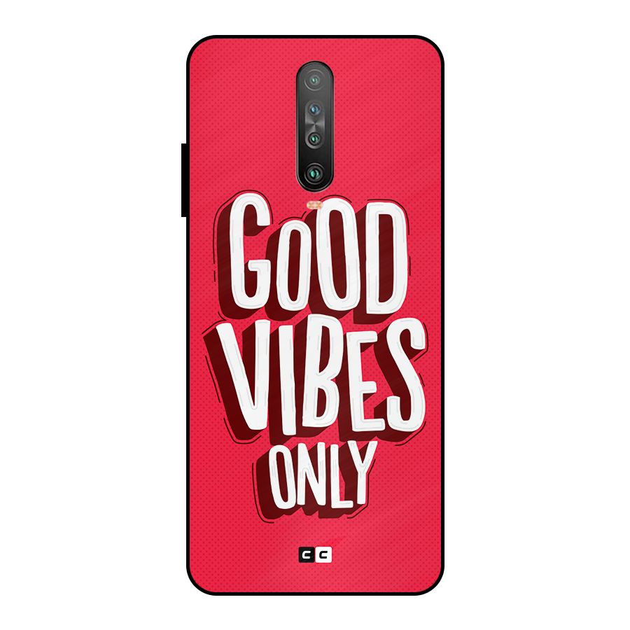 Good Vibes Only Pop Art Metal Back Case for Poco X2