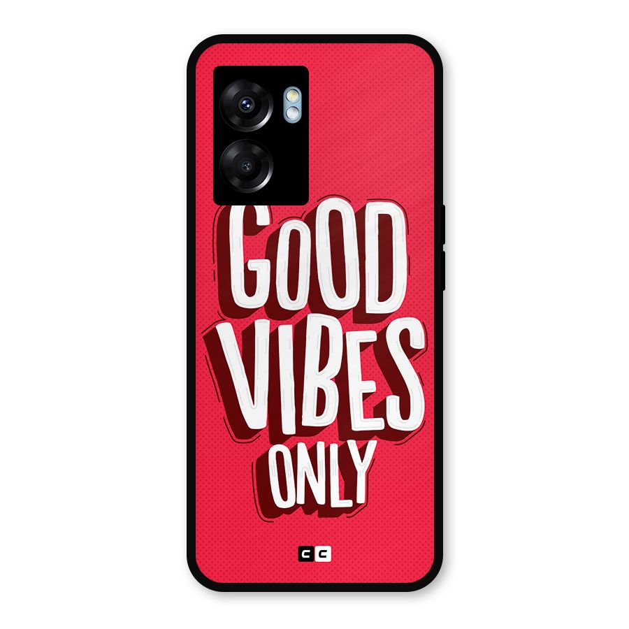 Good Vibes Only Pop Art Metal Back Case for Realme Narzo 50 5G