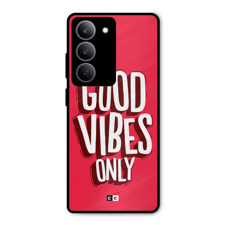 Good Vibes Only Pop Art Metal Back Case for Realme P3x
