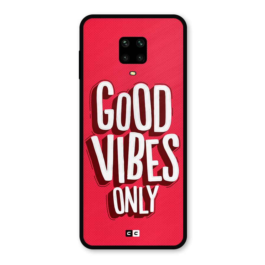 Good Vibes Only Pop Art Metal Back Case for Redmi Note 9 Pro Max