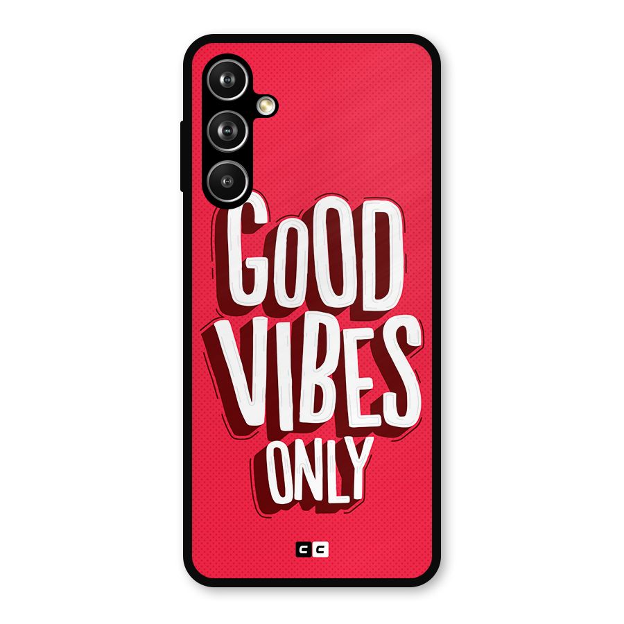 Good Vibes Only Pop Art Metal Back Case for Samsung Galaxy M54