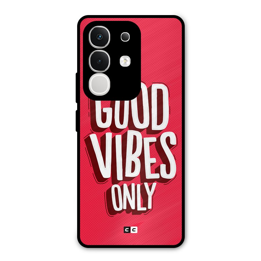 Good Vibes Only Pop Art Metal Back Case for Vivo T4x