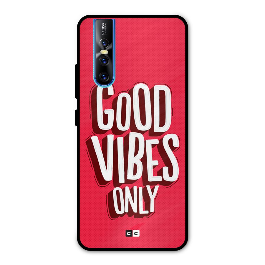 Good Vibes Only Pop Art Metal Back Case for Vivo V15 Pro