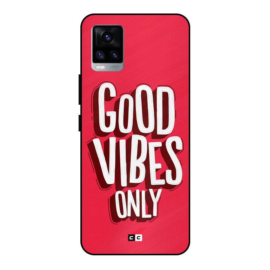 Good Vibes Only Pop Art Metal Back Case for Vivo V20 2021