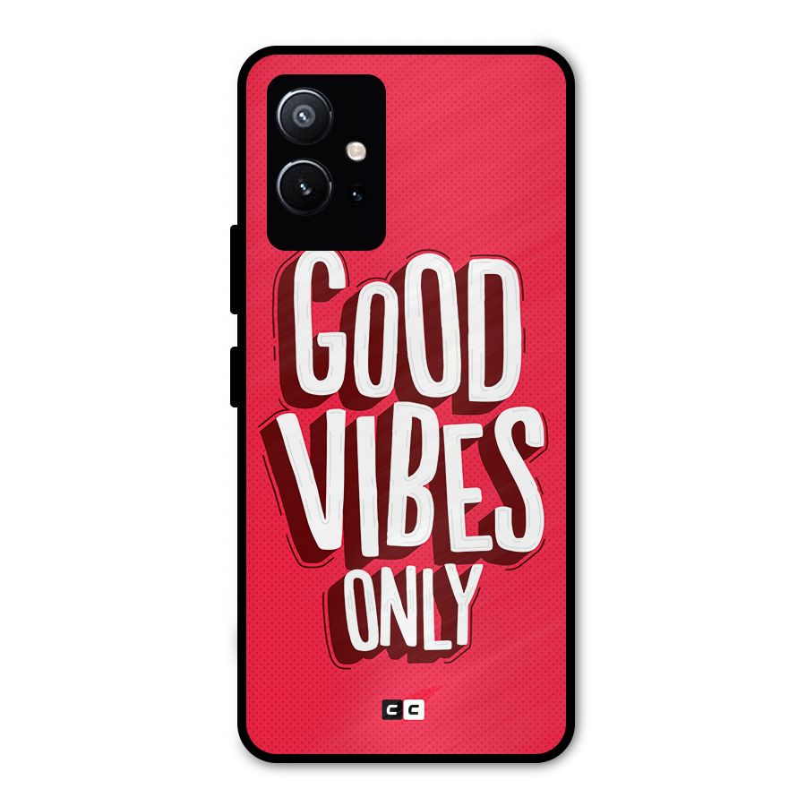 Good Vibes Only Pop Art Metal Back Case for Vivo Y75 5G