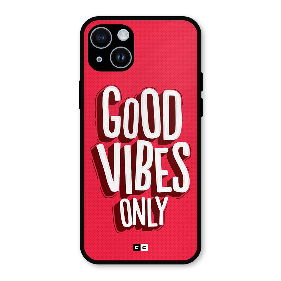 Good Vibes Only Pop Art Metal Back Case for iPhone 14