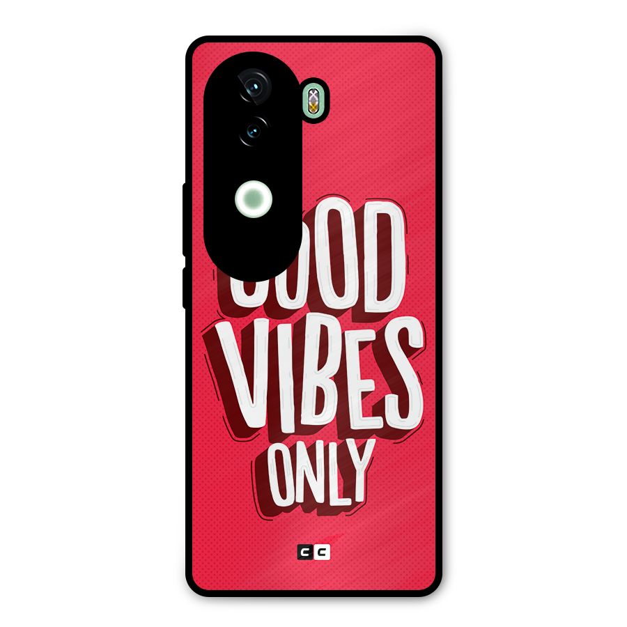 Good Vibes Only Pop Art Metal Back Case for iQOO Z9s