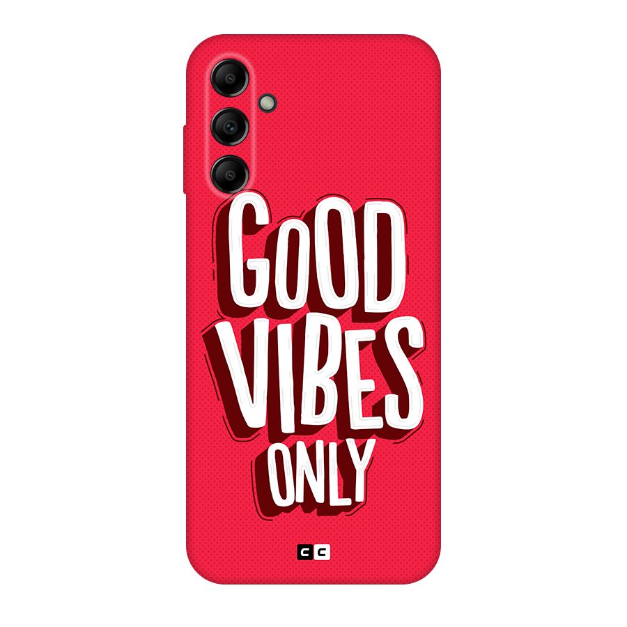 Good Vibes Only Pop Art Original Polycarbonate Back Case for Galaxy A14 5G