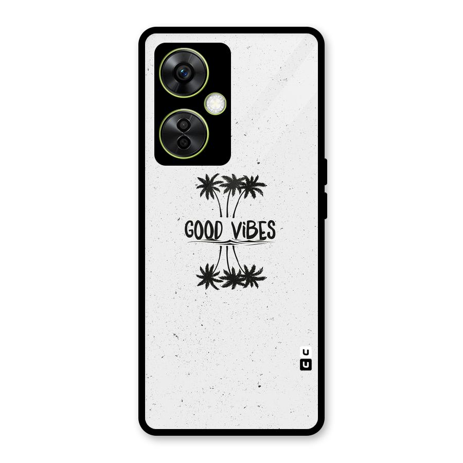 Good Vibes Rugged Glass Back Case for OnePlus Nord CE 3 Lite