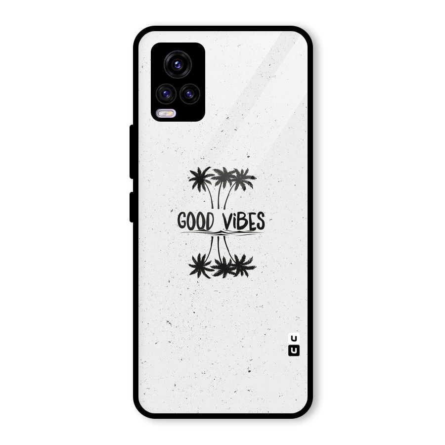 Good Vibes Rugged Glass Back Case for Vivo V20 2021