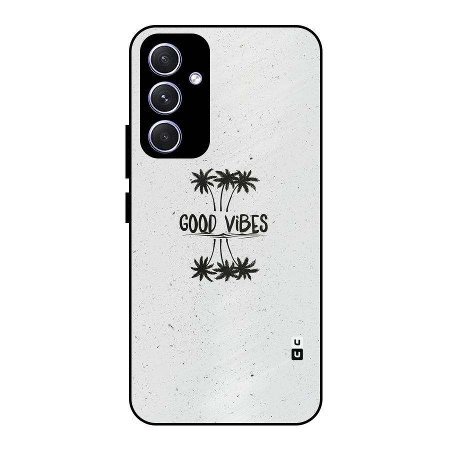 Good Vibes Rugged Metal Back Case for Galaxy A54