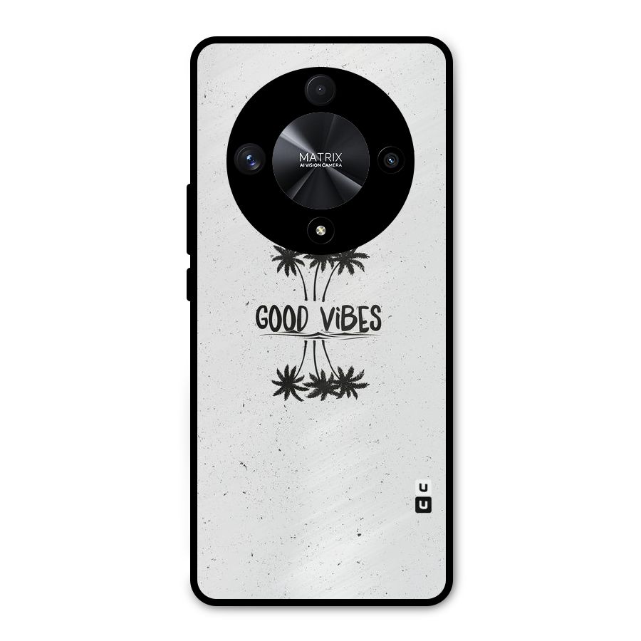 Good Vibes Rugged Metal Back Case for Honor X9b