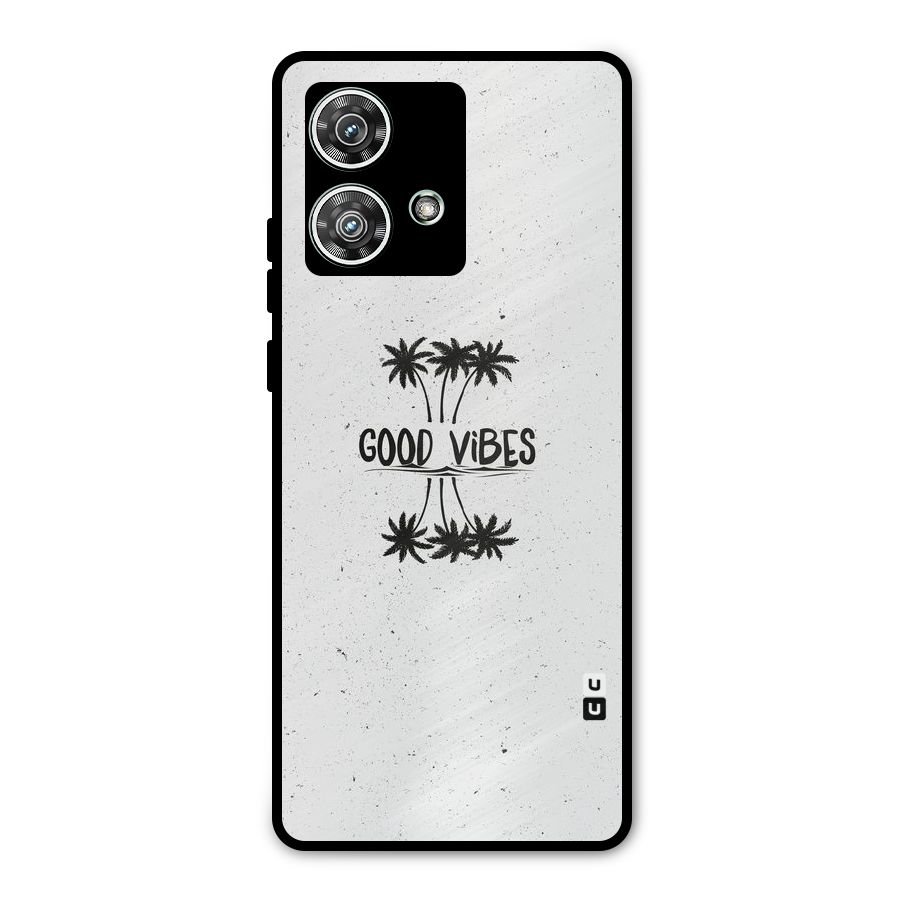 Good Vibes Rugged Metal Back Case for Motorola Edge 40 Neo