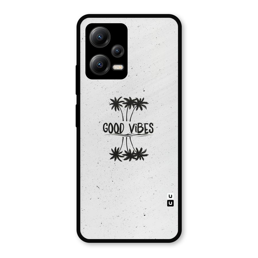 Good Vibes Rugged Metal Back Case for Redmi Note 12 5G